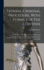 Federal Criminal Procedure, With Forms For The Defense: A Collection Of The Federal Statutes And Decisions Governing Procedure In Criminal Cases, Interstate And National Extradition, Habeas Corpus And Criminal Contempt Proceedings