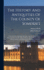 The History and Antiquities of the County of Somerset
