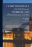 Correspondence of Sir Isaac Newton and Professor Cotes: Including Letters of Other Eminent Men Now First Published From the Originals in the Library of Trinity College, Cambridge; Together With an Appendix, Containing Other Unpublished Letters and Papers
