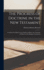 The Progress of Doctrine in the New Testament: Considered in Eight Lectures Delivered Before the University of Oxford on the Bampton Foundation