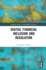 Digital Financial Inclusion and Regulation (Routledge Studies in Development Economics)