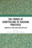 The Power of Storytelling in Teaching Practices: Narratives from Hong Kong and Afar