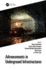 Advancements in Underground Infrastructures