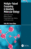 Multiple Valued Computing in Quantum Molecular Biology Sequential Circuits Memory Devices Programmable Logic Devices and Nanoprocessors (Hb 2024)