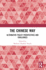 The Chinese Way: Alternative Policy Perspectives and Challenges