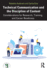 Technical Communication and the Discipline of Content: Considerations for Research, Training, and Career Readiness (Attw Series in Technical and Professional Communication)
