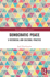 Democratic Peace: A Historical and Cultural Practice