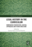 Legal History in the Curriculum: Comparative Perspectives, Critical Approaches and Future Directions