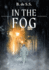 In the Fog