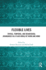 Flexible Lives: Spatial, Temporal, and Behavioural Boundaries in a Fluid World of Work and Home