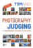 Photography Judging: for photographers photojudges picture editors