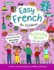 Easy French for Children 2: Activity Book for Beginners With Online Videos-Ages 6+ (Easy French for Children-Activity Books)