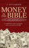 Money in the Bible. Volume 1: A comprehensive guide to prosperity across every book of the Bible