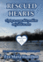 Rescued Hearts (Highland Hearts in the Americas)