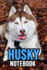 Husky Notebook: Journal / Diary / Notepad, Gifts for Dog Lovers (Lined, 6" X 9")