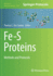 Fe-S Proteins: Methods and Protocols