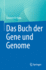 Das Buch Der Gene Und Genome (German Edition)