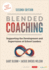 Blended Coaching: Supporting the Development and Supervision of School Leaders