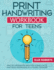 Print Handwriting Workbook for T
