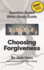 Question-Based Bible Study Guide--Choosing Forgiveness: Good Questions Have Groups Talking (Good Questions Have Groups Have Talking)