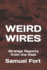 Weird Wires: Strange Reports From the Past