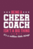 Being a Cheer Coach Isn't a Big Thing It's a Million Little Things: Cheer Coach Notebook-Blank Lined Journal