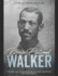 Moses Fleetwood Walker: The Life and Legacy of the Last Black Man to Play Major League Baseball Before Jackie Robinson