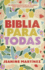 Biblia Para Todas (Spa Bible for All) (Lectura Fcil) (Spanish Edition)