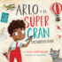 Arlo Y El Sper Gran Encubrimiento/ Arlo and the Big Great Cover Up (Spanish Edition)