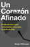 Un Corazn Afinado / Spa a Fine-Tuned Heart (Spanish Edition)