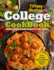 College Cookbook Healthy, Budgetfriendly Recipes for Every Student Gain Energy While Enjoying Delicious Meals