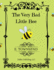 The Very Bad Little Bee