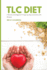 Tlc Diet: a Beginner's Overview and Review With Recipes