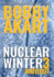 Nuclear Winter Whiteout Post Apocalyptic Survival Thriller 3