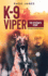 K-9 Viper: the Veteran's Story (K-9 Heroes)