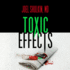 Toxic Effects (Memory Thieves, 2)