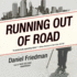 Running Out of Road (the Buck Schatz Series) (Buck Schatz Series, 3)