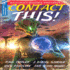 Contact This! : a First Contact Anthology (Bayonet Books Anthology)