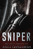 Sniper: Book 1 of a 3 Book Arc (Reed Security)