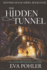The Hidden Tunnel (the Mystery House Series)