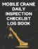 Mobile Crane Daily Inspection Checklist Log Book: Mobile Crane Checklist, Osha Regulations, Black Cover