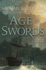 Age of Swords: Book Two of the Legends of the First Empire