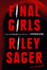 Final Girls: a Novel