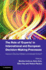 The Role of 'Experts' in International and European Decision-Making Processes: Advisors, Decision Makers Or Irrelevant Actors?