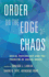 Order on the Edge of Chaos: Social Psychology and the Problem of Social Order
