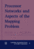 Processor Networks and Aspects of the Mapping Problem (Cambridge International Series on Parallel Computation, Series Number 2)