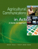 Agricultural Communications in Action: a Hands-on Approach. By Ricky Telg, Tracy Anne Irani