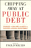 Chipping Away at Public Debt Sources of Failure and Keys to Success in Fiscal Adjustment