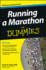 Running a Marathon for Dummies