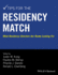 Tips for the Residency Match: What Residency Directors Are Really Looking for